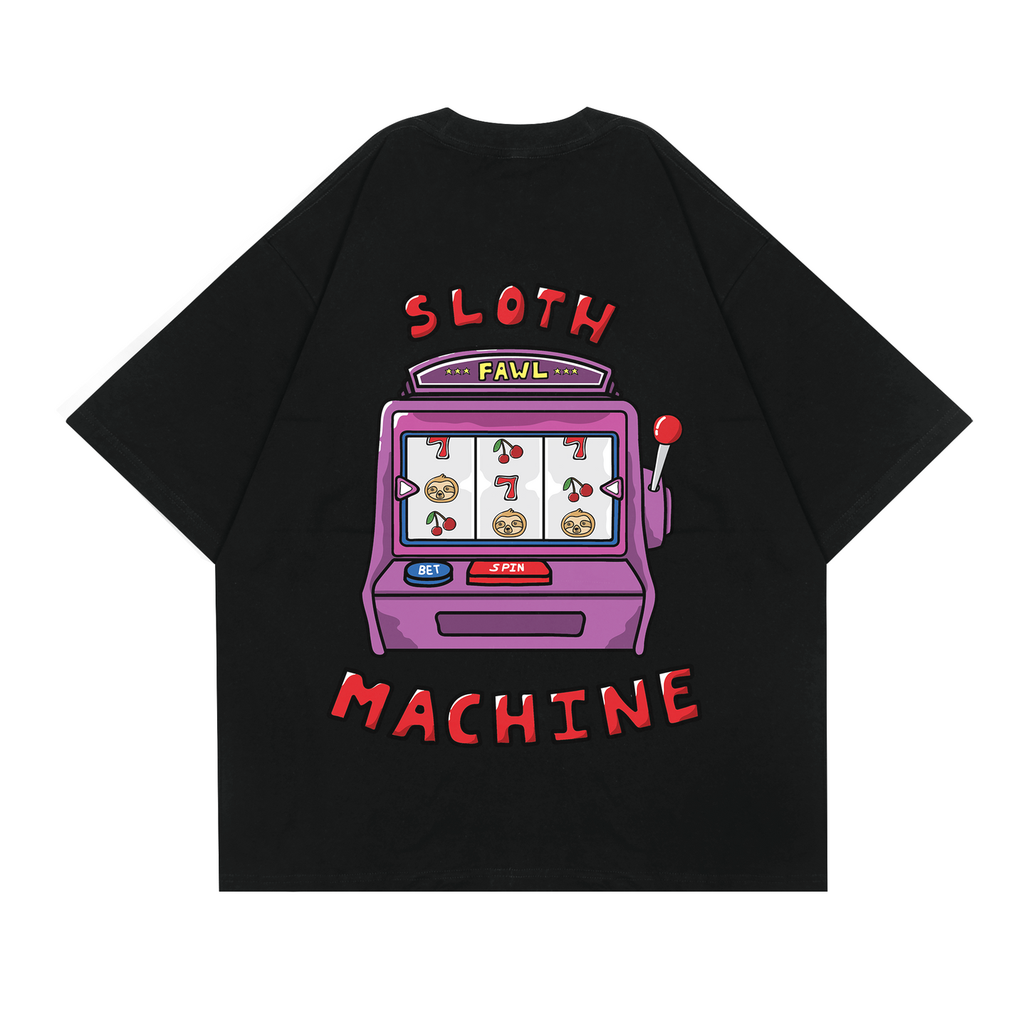 Sloth Machine T - Shirt - FAWL THREADS