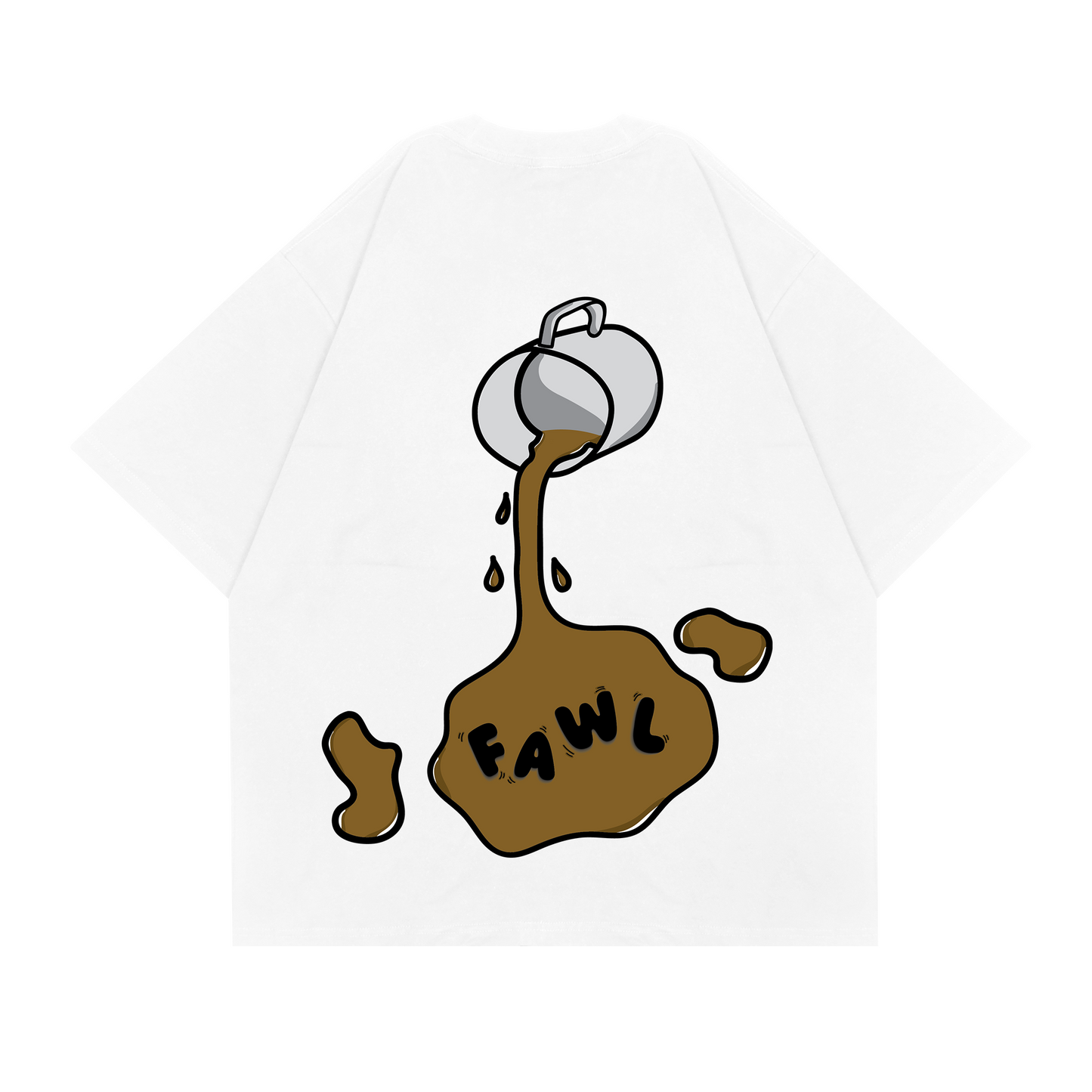 Spill the Tea T-Shirt - FAWL THREADS